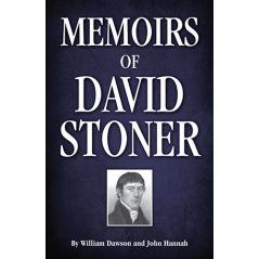 Memoirs of David Stoner by Dawson and Hannah