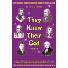 They Knew Their God, Vol. 6 by Lillian Harvey