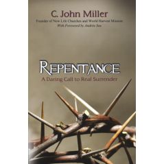 Repentance by C. John Miller