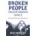 Broken People, Transforming Grace by Roy Hession